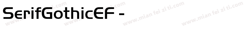 SerifGothicEF 字体转换